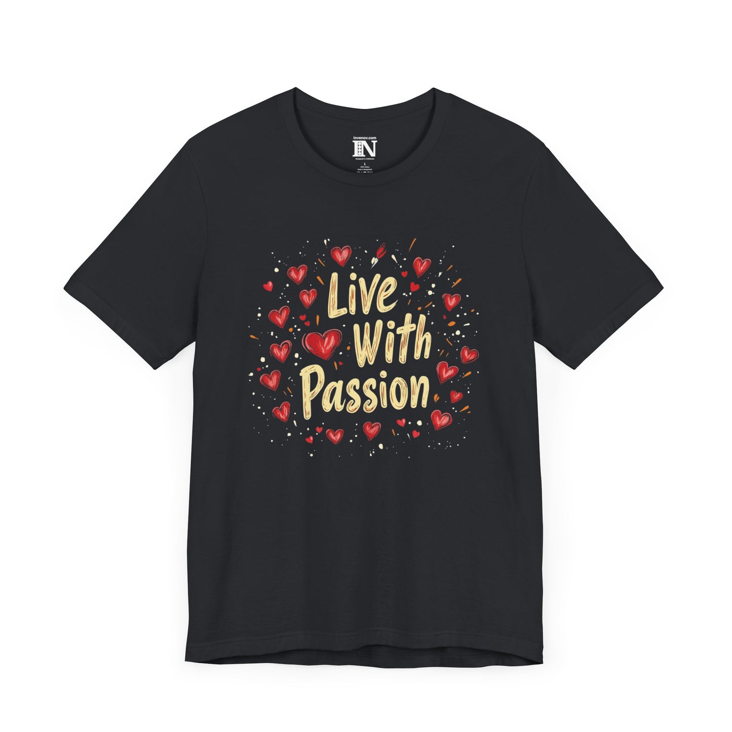 Live with Passion Shirt, Love Shirt, Heart Icon T-Shirt, Motivational Shirt, Inspirational Shirt, Good Vibes Shirt, Love and Passion Shirt