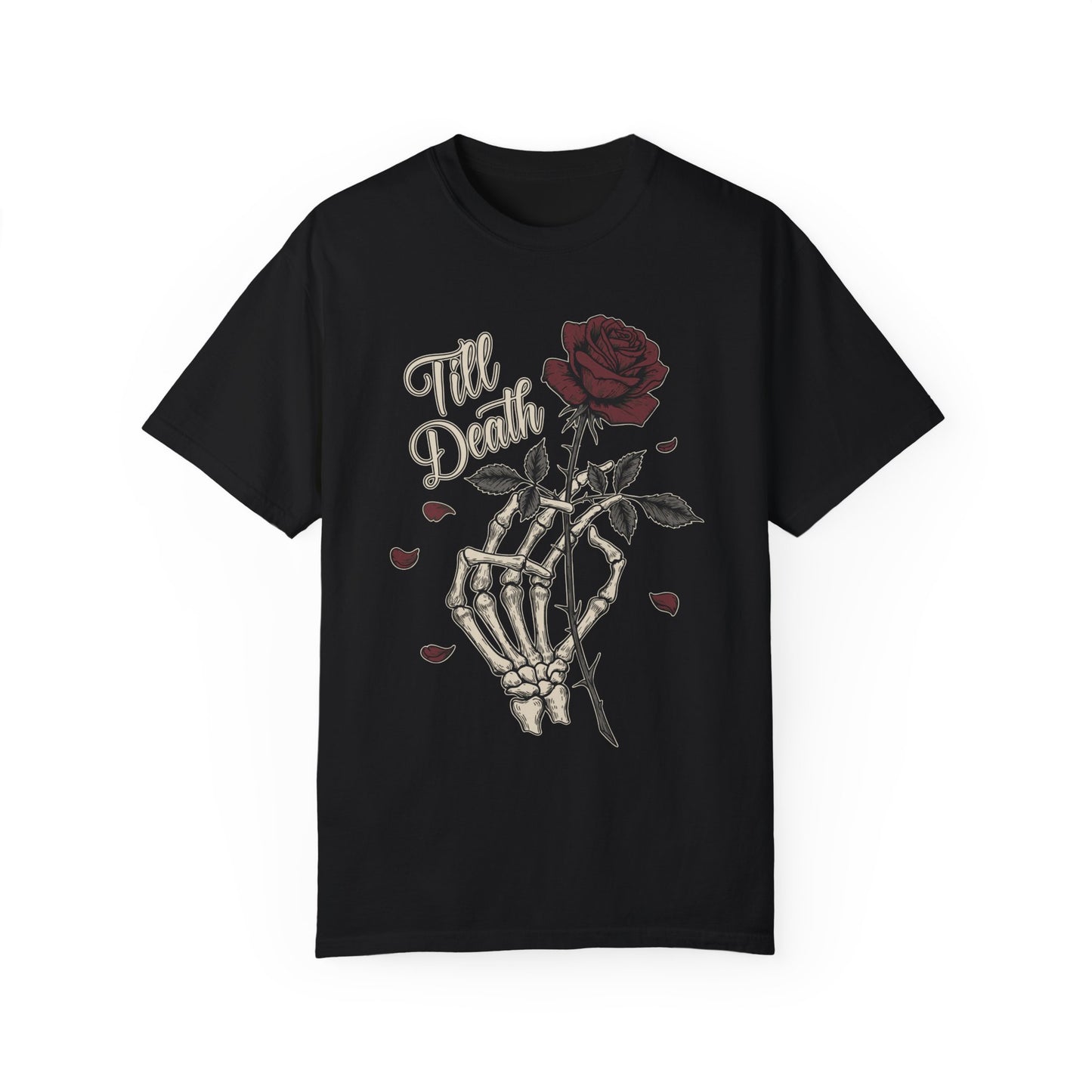Comfort Colors Skeleton Hand & Rose Gothic T-Shirt, Till Death Scripted Tee, Dark Funny Romantic Tee, Edgy Style Goth Fashion