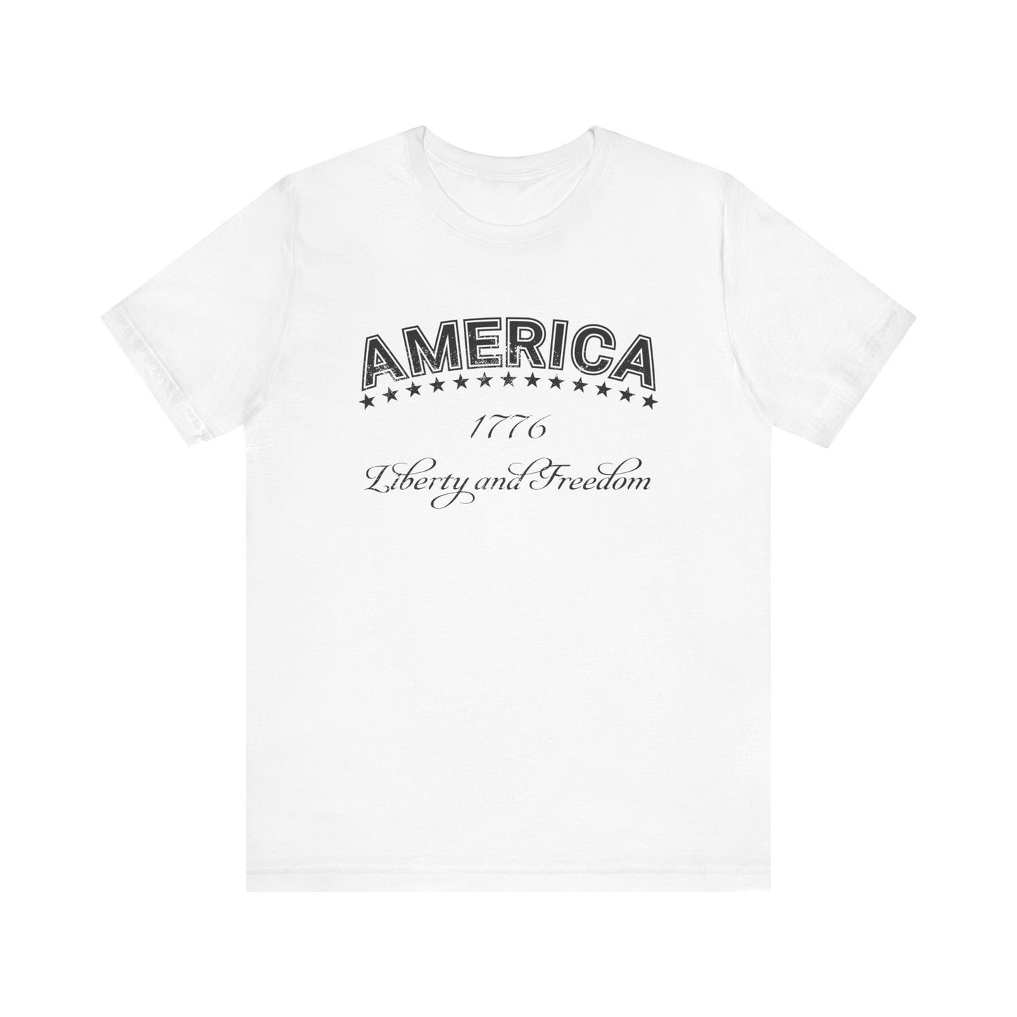 Liberty and Freedom Shirt, July 4th Shirt, Independence Day Shirt, Patriotic Shirt, American Shirt, USA Shirt, America T-Shirt, July 4 Shirt