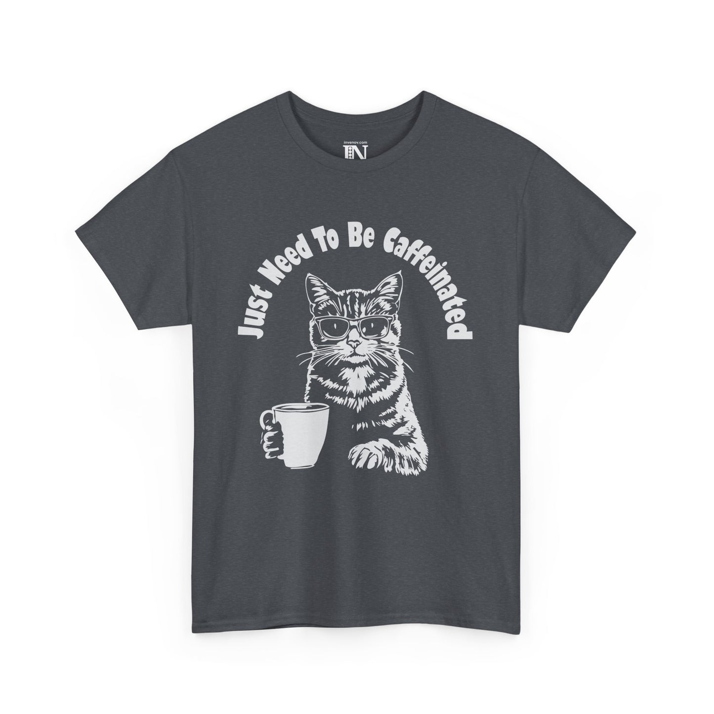 Funny Caffeine Cat Graphic Tee, Coffee Lover Shirt, Just Need To Be Caffeinated Shirt, Cat Enthusiast Top, Funny Everyday Tshirt