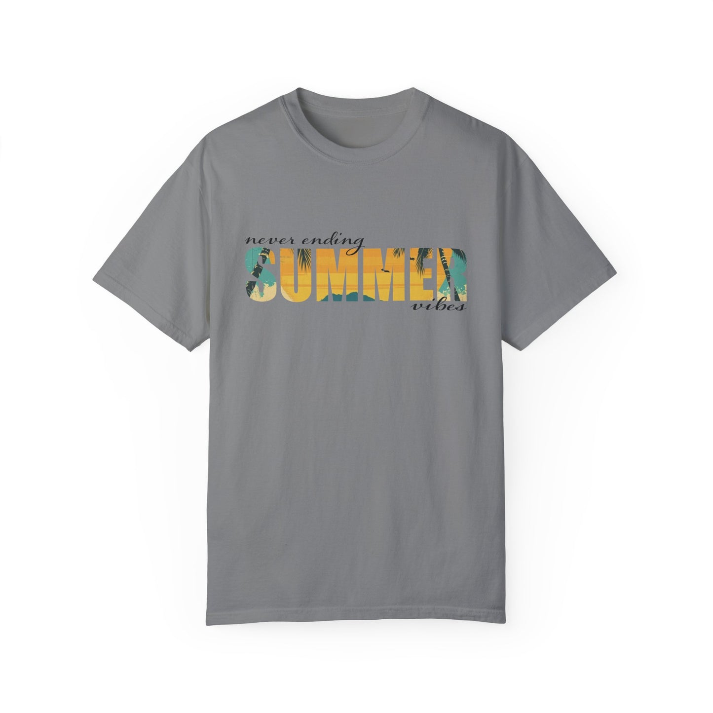 Never Ending Summer Vibes Shirt, Summer Shirt, Vacation Tee, Summer Vibes T-Shirt, Beach T Shirt, Summer Mom Shirt, Holiday Shirt