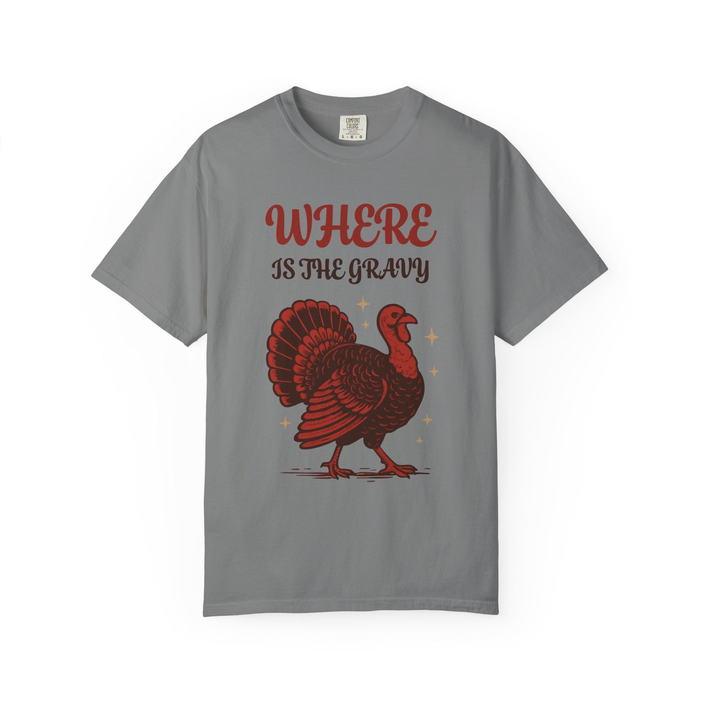 Comfort Colors Thanksgiving Turkey Shirt, Funny Turkey T-shirt, Funny Fall Tee, Turkey Lover Gift, Thanksgiving Apparel, Holiday Clothing