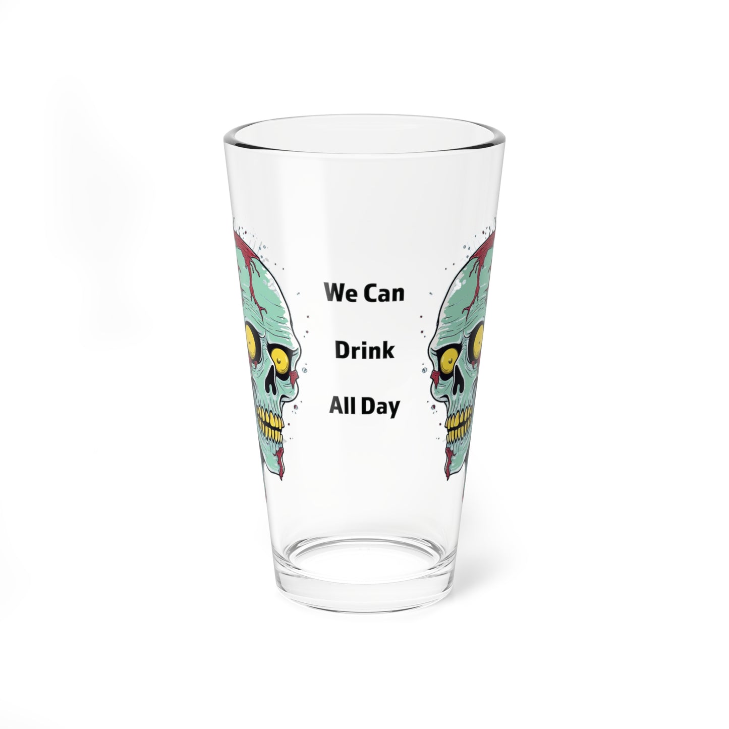 Skull Mixing Glass, Zombie Drinking Glass, Skull Beer Glass, We can Drink All Day Glass, St Patrick's Day Gift, Gift for Drinker