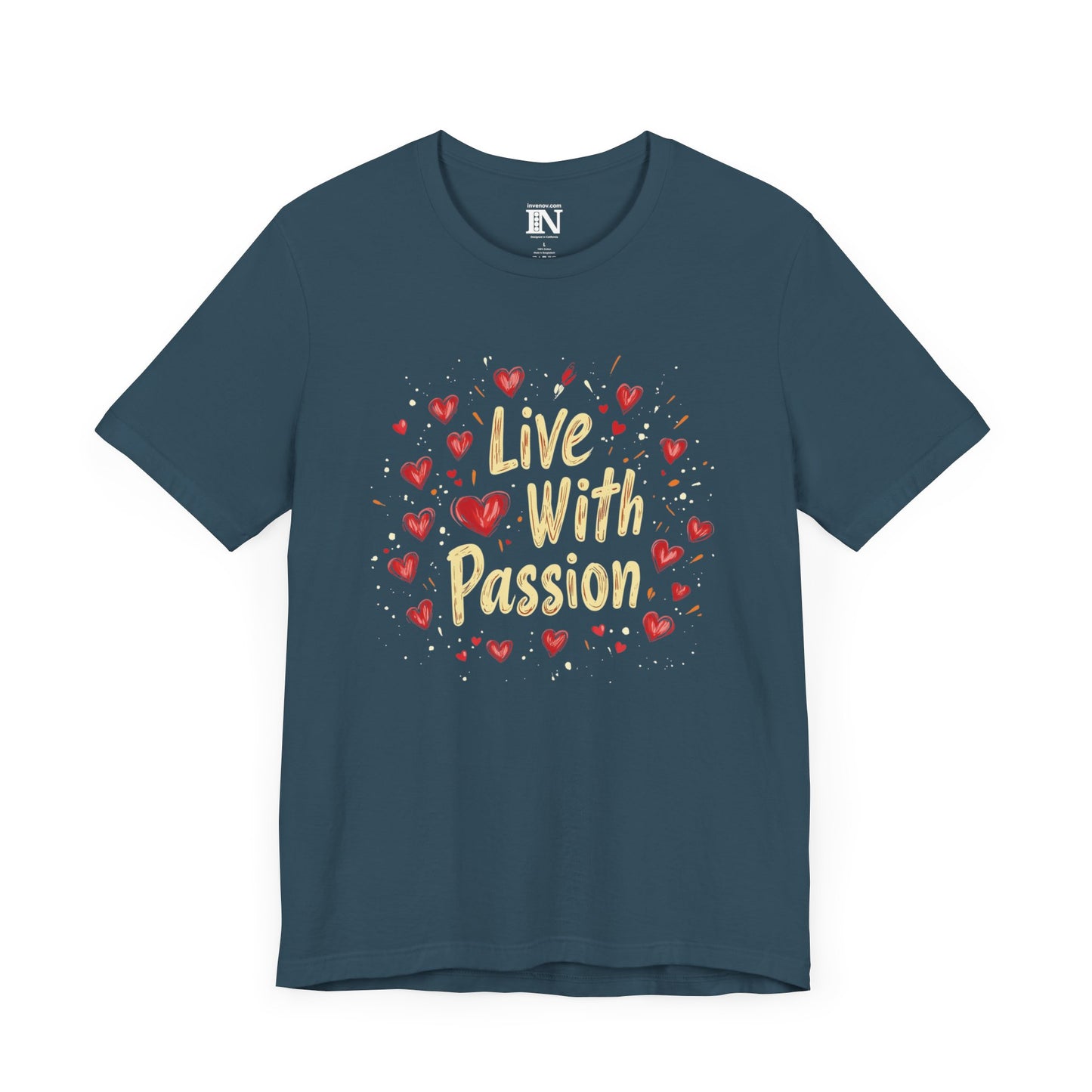Live with Passion Shirt, Love Shirt, Heart Icon T-Shirt, Motivational Shirt, Inspirational Shirt, Good Vibes Shirt, Love and Passion Shirt
