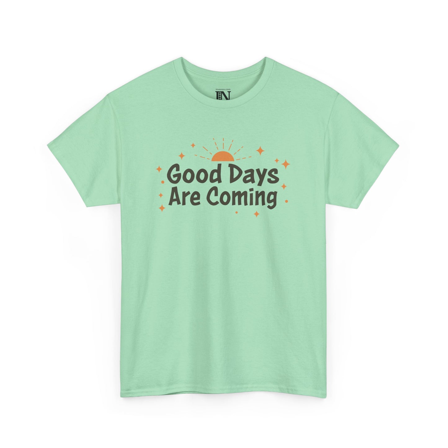 Good Days Are Coming T-Shirt, Optimistic Inspirational Graphic Tee, Cheerful Top, Casual Hopeful Shirt, Sunrise and Stars Shirt