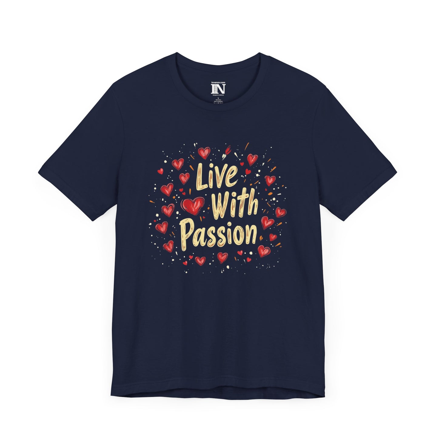 Live with Passion Shirt, Love Shirt, Heart Icon T-Shirt, Motivational Shirt, Inspirational Shirt, Good Vibes Shirt, Love and Passion Shirt