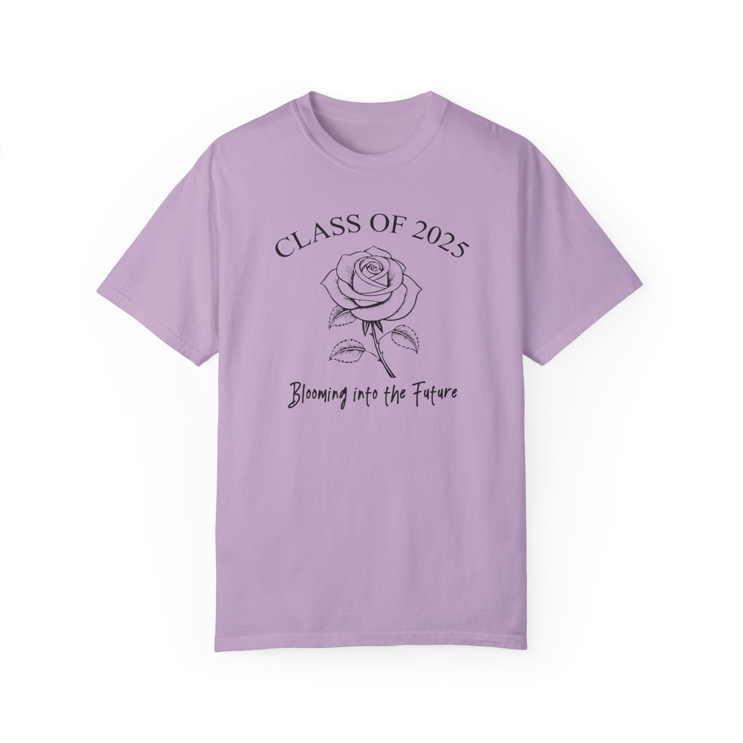 Comfort Colors Class of 2025 Graduation Shirt, Rose Shirt, Blooming into the Future, Commemorative Gift, Celebration Shirt, Graduates Gift