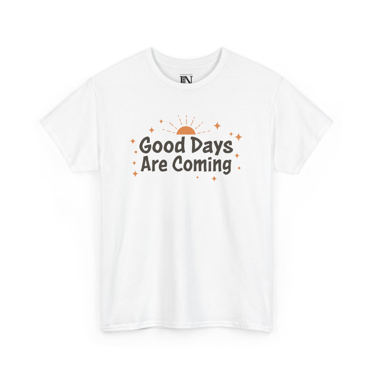 Good Days Are Coming T-Shirt, Optimistic Inspirational Graphic Tee, Cheerful Top, Casual Hopeful Shirt, Sunrise and Stars Shirt