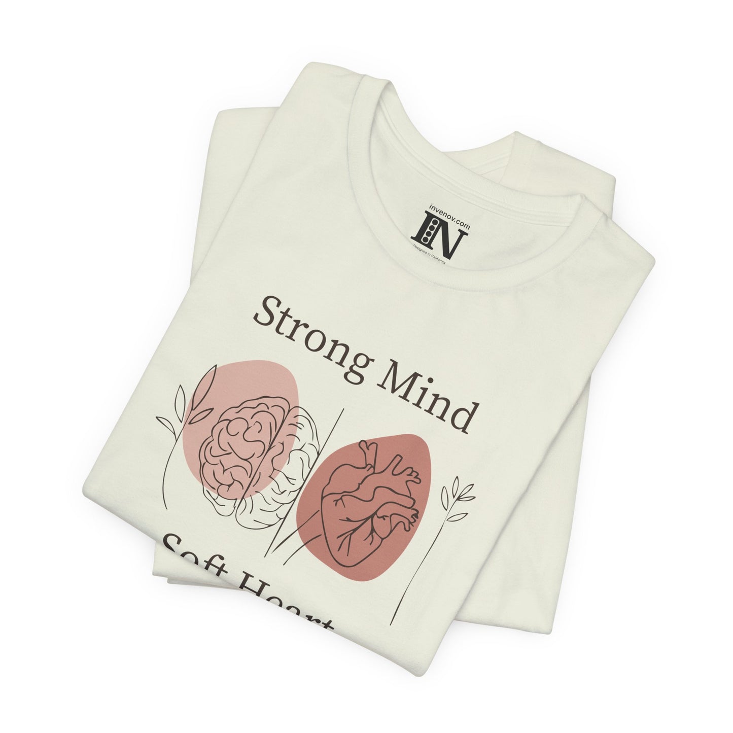 Minimalist Strong Mind Soft Heart Shirt, Inspirational Graphic T-Shirt, Mental Strength Kindness Shirt, Wellness Graphic Tee, Therapist Gift