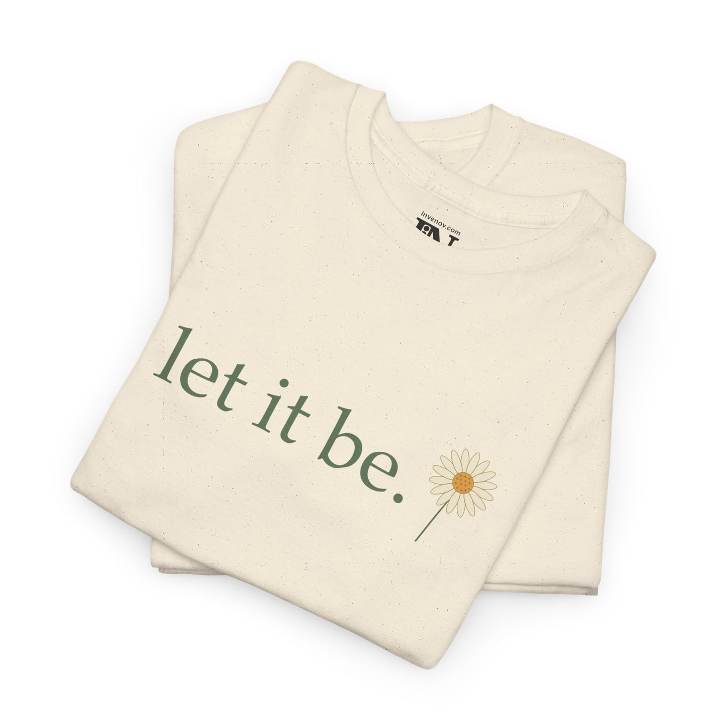 Minimalist Let It Be T-Shirt, Simple Daisy Flower Shirt, Inspirational Quote Tee, Mindfulness Shirt, Soft Vintage Style Aesthetic Shirt