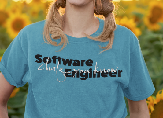 Software Engineer Shirt, Funny Engineer T-Shirt, Programmer Tshirt, Chatgpt Shirt,  AI Shirt, Software Developer, Artificial Intelligent