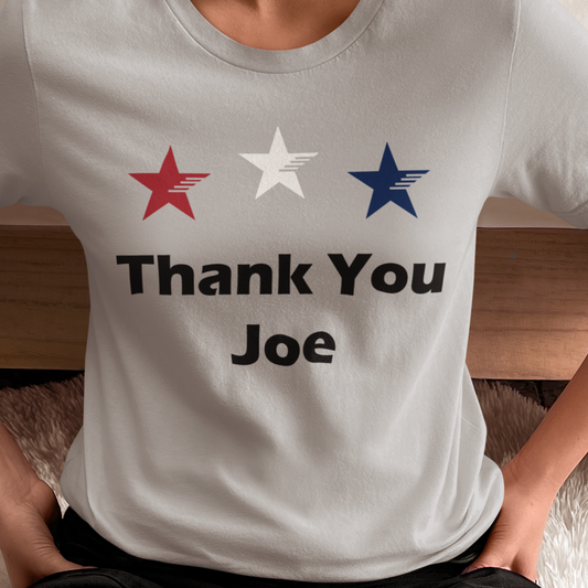Thank You Joe Shirt, Thanks Joe Shirt, Thanks Biden Shirt, Thank You Biden Shirt, Thank You President Shirt, Patriotic Shirt, Election Shirt
