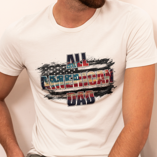 Dad Birthday Gift, Father's Day Shirt, All American Dad Shirt, American Flag Shirt, Father Day Gift, Gift for Dad, 4th of July, Patriotic