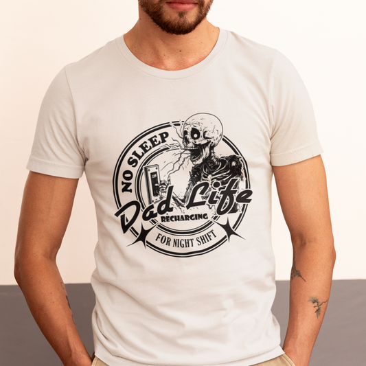 Father's Day Shirt, Funny New Dad Gift, Dad Life Skeleton Night Shift No Sleep T-Shirt, Funny Dad Gift, Dad Humor Shirt, New Parents Gift