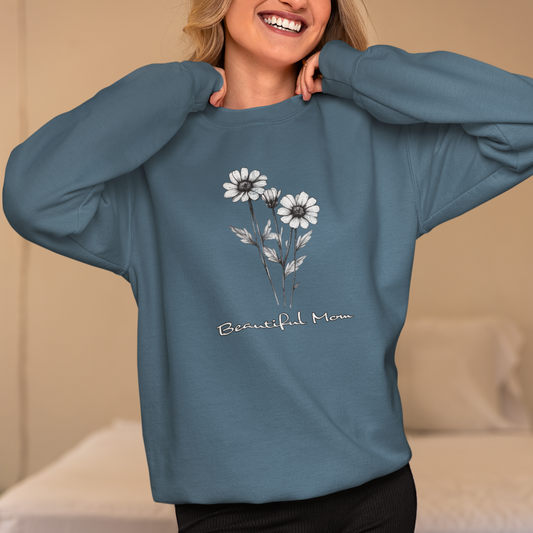 Beautiful Mom Sweatshirt, Mother's Day Gift, Floral Crewneck Jumper, Cozy Pullover, Mother Floral Sweatshirt, Gift for Mom or Grandma