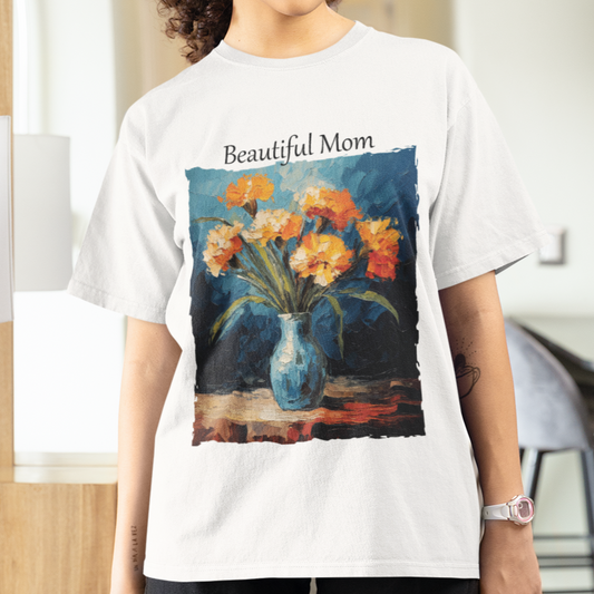 Beautiful Mom Shirt, Mother's Day Gift Floral Shirt, Artistic Flower Tshirt, Flower Lover Mom, Gift for Her, Floral Painting Graphic Shirt