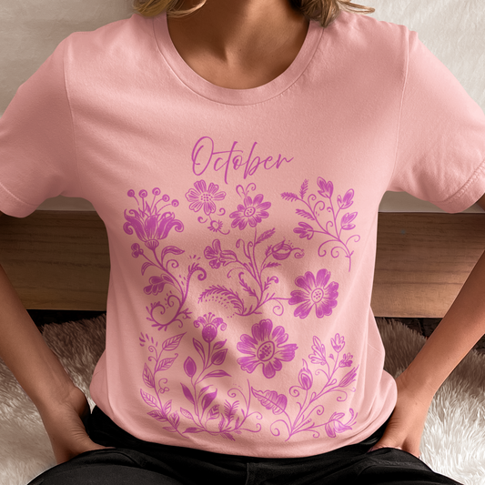 October Girl Shirt, October Shirt, October birthday Shirt, Born October Shirt, Floral Shirt, Fall Birthday Shirt, Fall Woman Shirt