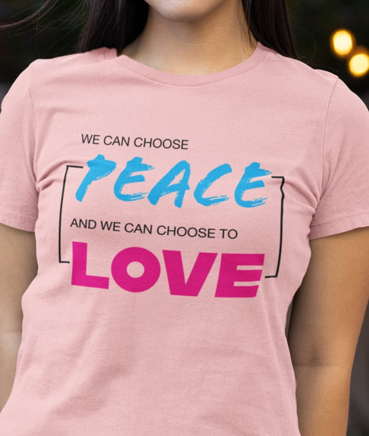 Choose Peace Shirt, Choose Love Shirt, No War Tshirt, Peace T-Shirt, Anti-War Shirt, World Peace Shirt, Stop Fighting Shirt