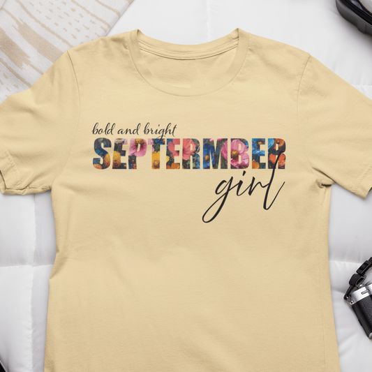 September Girl Shirt, September Shirt, September birthday Shirt, Born September Shirt, Sept T-Shirt, Fall Birthday Shirt, Fall Woman Shirt